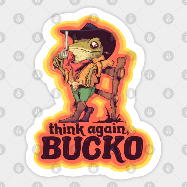 Think Again Bucko Sticker by LVBart